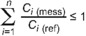 Die Summe aller Quotienten aus der gemessenen Aktivitätskonzentration des Radionuklids i und der Referenz-Aktivitätskonzentration des Radionuklids i von i gleich 1 bis i gleich n ist kleiner-gleich 1, wobei n der Anzahl der nachgewiesenen Radionuklide entspricht.